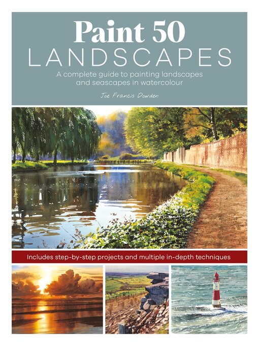 Title details for Paint 50 Landscapes by Joe Francis Dowden - Available